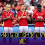 Ngôi Sao Lyon Bùng Nổ Tại World Cup