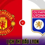 Lịch Thi Đấu Lyon