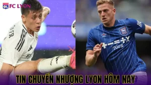 Tin Chuyển Nhượng Lyon Hôm Nay