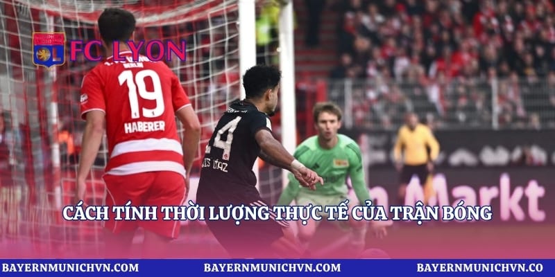 Cách tính thời lượng thực tế của trận bóng