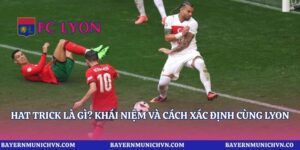 Các Vị Trí Trong Bóng Đá: Vai Trò Và Cách Bố Trí | Lyon