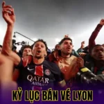 KỶ LỤC BÁN VÉ LYON